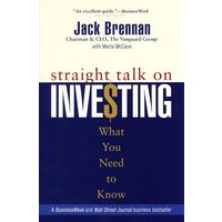 STRAIGHT TALK ON INVESTING: WHAT YOU NEED TO KNOW（投资中的直接对话）