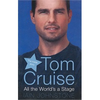 Tom Cruise: All the World's a Stage 汤姆克鲁斯：世界是个舞台