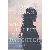 What Is Left the Daughter（ISBN=9780547521824）