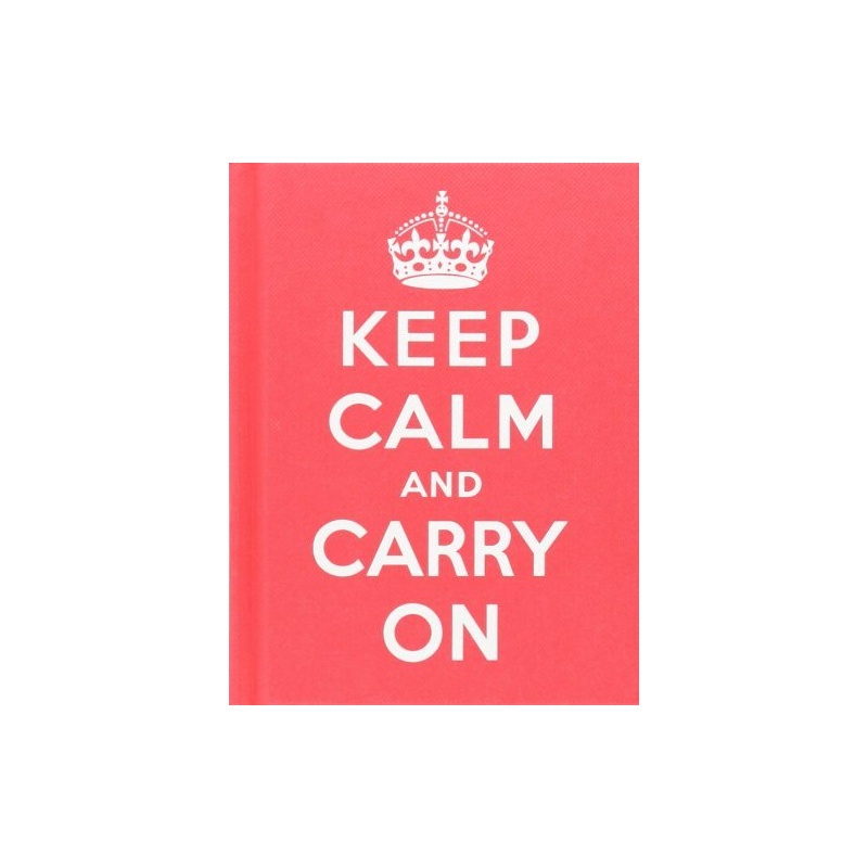 【[英文原版]Keep Calm and Carry On 保持冷静