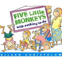 Five Little Monkeys with Nothing to Do五只小猴子无事可做