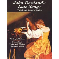 约翰·道兰德鲁特琴歌曲精选第三、第四版早期乐谱John Dowland's Lute Songs