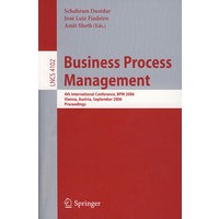 业务流程管理/会议录LNCS-4102: Business process management