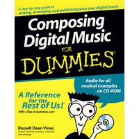Composing Digital Music For Dummies数字音乐创作指南