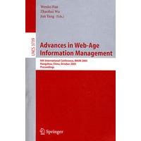 Advances in Web-Age Information Management网时代信息管理进展