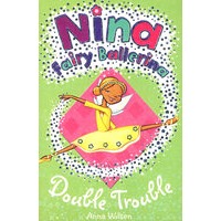 NINA FAIRY BALLERINA 6 DOUBLE （S） 双重麻烦：芭蕾舞仙女妮娜系列