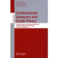 Combinatorial Geometry and Graph Theory: Indonesia-Japan组合几何学和图形理论