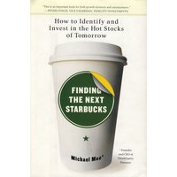 FINDING THE NEXT STARBUC(寻找下一个星巴克：如何进行有效的投资)