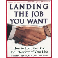 LANDING THE JOB YOU WANT(ISBN=9780609804087)