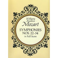 Symphonies Nos. 22-34 in Full Score 莫扎特第22-34交响乐曲全谱
