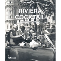 Edward Quinn: Riviera Cocktail 鸡尾酒