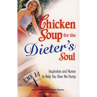 (心灵鸡汤(瘦身篇))CHICKEN SOUP DIETER'S SOUL