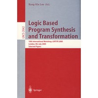 Logic Based Program Synthesis and Transformation基于逻辑的程序合成与转换