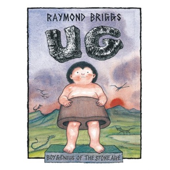 《Ug: Boy Genius Of The Stone Age And His S