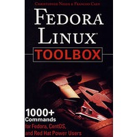 Fedora Linux Toolbox：Fedora Linux Toolbox : 1000+ Commands for Fedora