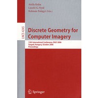 计算机成像用离散几何学： DGCI 2006/会议录（书与在线文件）Attila Kuba, L鈇szl鈕 G. Ny鈛l, K鈇lm鈇n