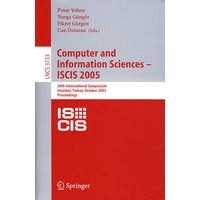 Computer and Information Sciences - ISCIS 2005 计算机与信息科学 - ISCIS 2005/会议录