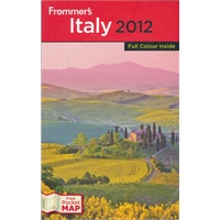 Frommer'S Italy 2012 International Edition(ISBN=9781118076897）