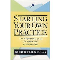 开始个人的金融顾问实践：如何成功的驾驭转变 STARTING YOUR OWN PRACTICE: