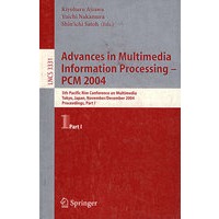 Advances in Multimedia Information Processing - PCM 2004 多媒体信息处理进展—PCM 2004年/会议录 第一部分