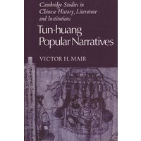 Tun-huang Popular Narratives敦煌通俗叙事文学作品