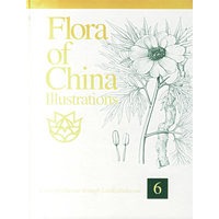 Flora of China Illustrations VOLUME 6 Caryophyllaceae through Lardizabalaceae