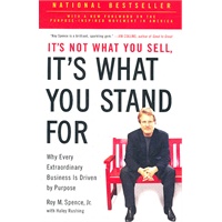 It's Not What You Sell, It's What You Stand For(ISBN=9781591844471)