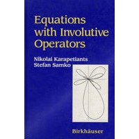 Equations with involutive operators具对合算子的方程