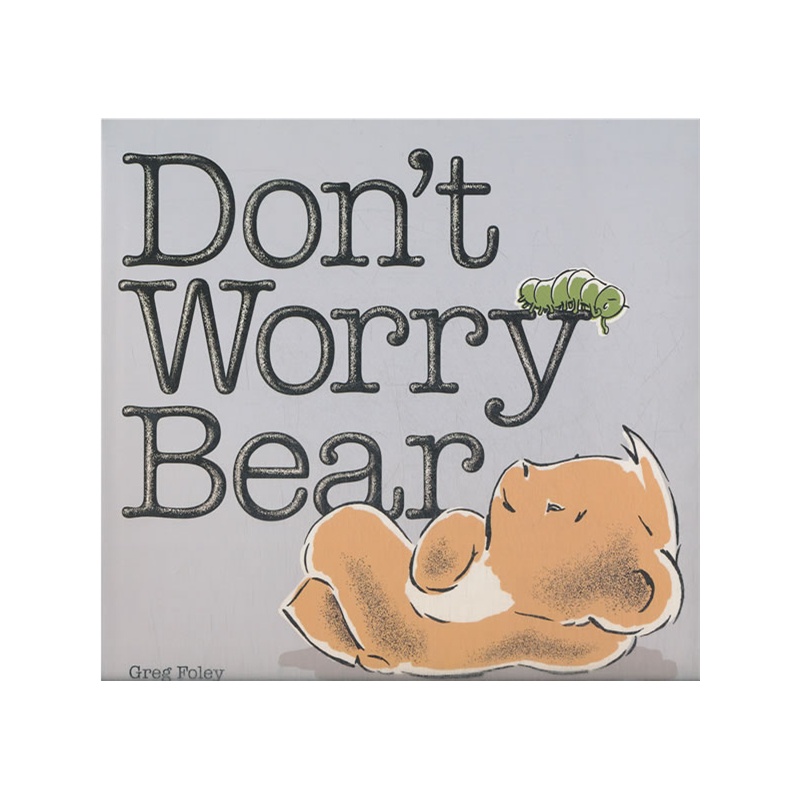 don"t worry bear 别担心,小熊!(精装)9780670062454