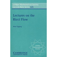 Lectures on the Ricci FlowRicci 流讲义