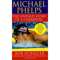 Michael Phelps: The Untold Story of a Champion 菲尔普斯传