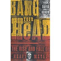BANG YOUR HEAD(ISBN=9780609807323)