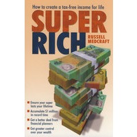 SuperRich:HowtoCreatingaTax-FreeIncomeforLife超级富豪：如何为生活创造免税收入