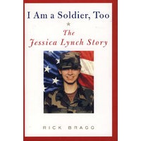 (我也是一个士兵——杰西卡·林奇的故事)I am a Soldier, Too: The Jessica Lynch