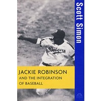 Jackie Robinson and the Integration of BaseballJackie Robinson和棒球