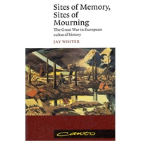 Sites of Memory, Sites of Mourning（ISBN=9780521639880）
