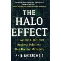 The Halo Effect: ... and the Eight Other Business Delusions光环效应：以及骗过管理人员的其他八个商业幻觉