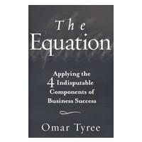 The Equation： Applying the 4 Indisputable Components of Business Success，1st ed. 方程式：事业成功的四要素，第1版
