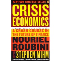 Crisis Economics: A Crash Course in the Future of Finance(ISBN=9780143119630)