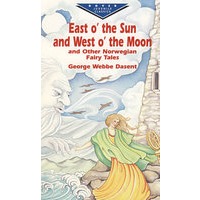 East O’ the Sun and West O’ the Moon & Other Norwegian Fairy Tales 挪威童话