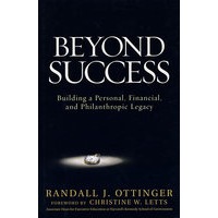 超越成功BEYOND SUCCESS: BUILDING A PERSONAL, FIN