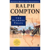 RALPH COMPTON THE ALAMOSA TRAIL 拉尔夫的踪迹