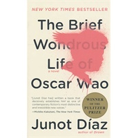 THE BRIEF WONDROUS LIFE OF OSCAR WAO 9781594483592