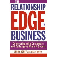 商业的相关边际：必要求消费者与同行的联络THE RELATIONSHIP EDGE IN BUSINESS