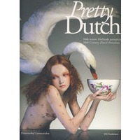十八世纪荷兰陶瓷工艺 Pretty Dutch: 18th Century Dutch Porcelain