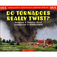 Scholastic Q & A：Do Tornadoes Really Twist? (Scholastic Question & Answer)龙卷风是旋转的么？