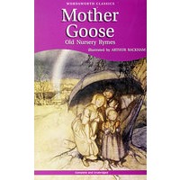 Mother Goose [Illus. by Rackham]