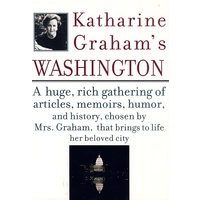 Katharine Graham＇s Washington凯瑟琳的华盛顿