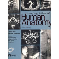 人体解剖影像图谱，国际版（第3版）：Imaging Atlas of Human Anatomy, International Edition