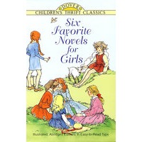 女孩最爱小说套装/Six Favorite Novels for Girls: Illustrated, Abridged Editions in EasytoRead Type